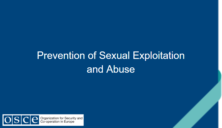 Required OSCE Prevention of Sexual Exploitation and Abuse INT104